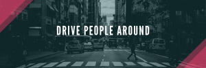 Drive people around