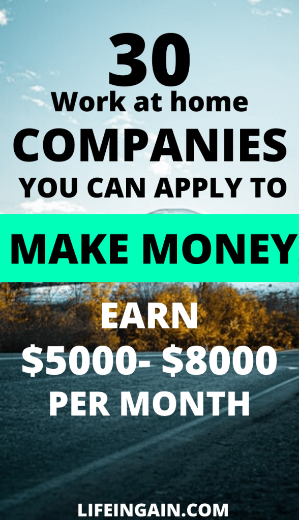 30 work at home companies to make money