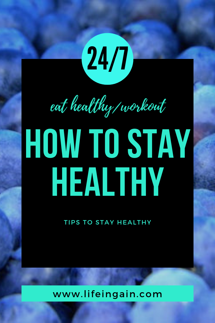 tips to stay healthy