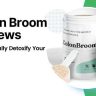 Colon Broom Reviews Does It Really Detoxify Your Colon (1)